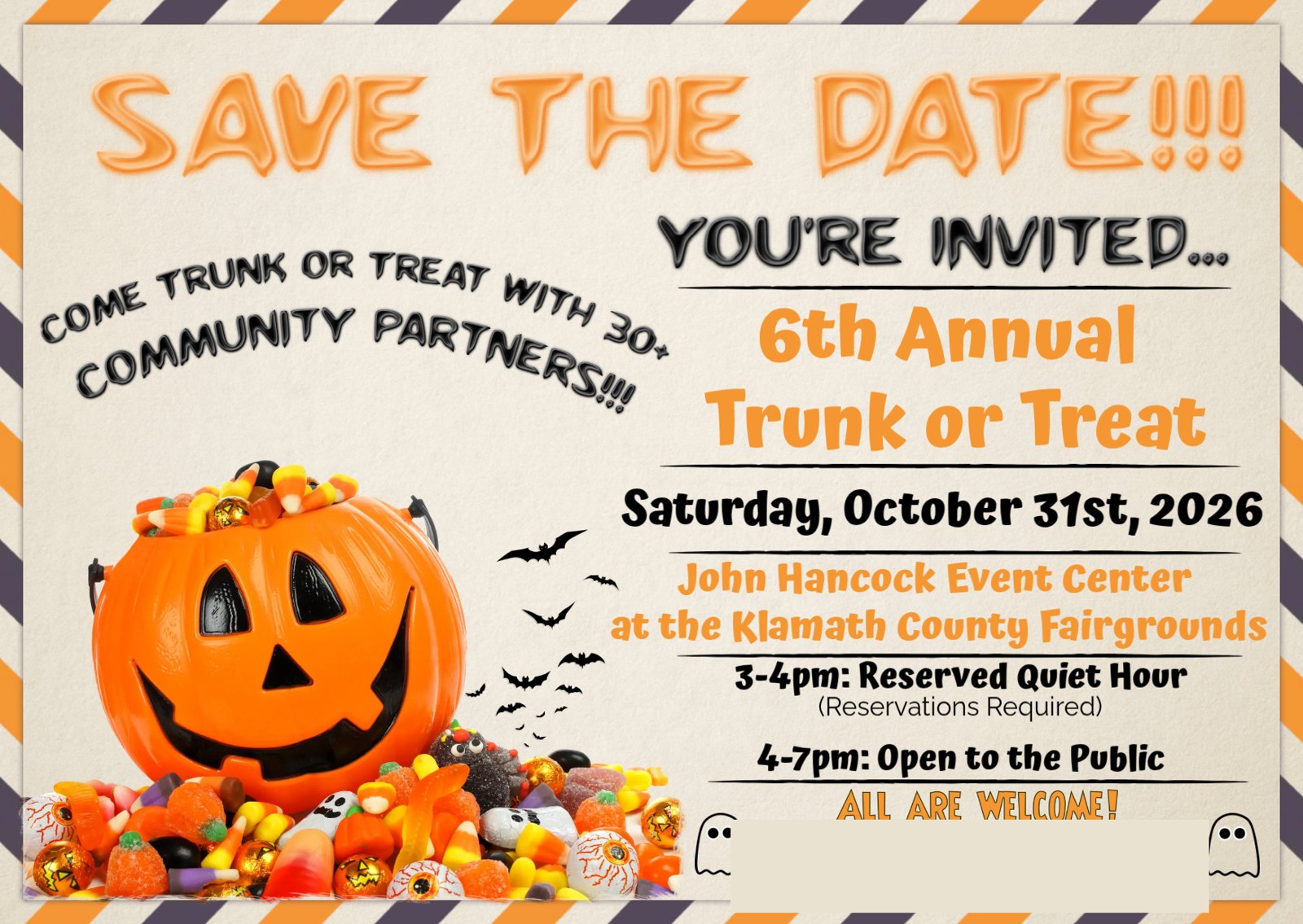 Save the date — the 6th Annual Trunk or Treat, Saturday, October 31, 2026, at the John Hancock Event Center, Klamath County Fairgrounds. Quiet Hour 3–4 p.m. by reservation; open to the public 4–7 p.m.