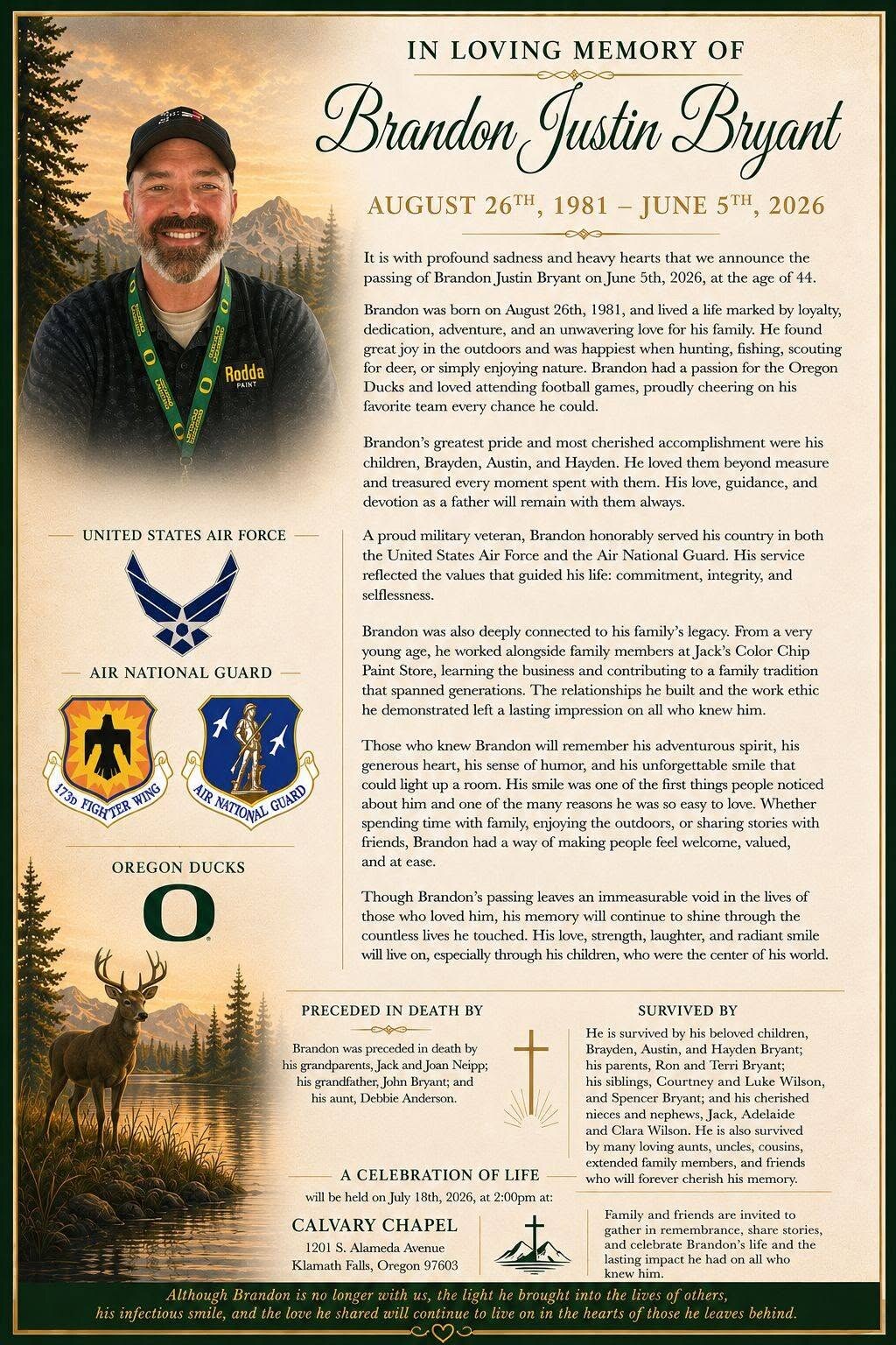 In Loving Memory of Brandon Justin Bryant · August 26, 1981 – June 5, 2026