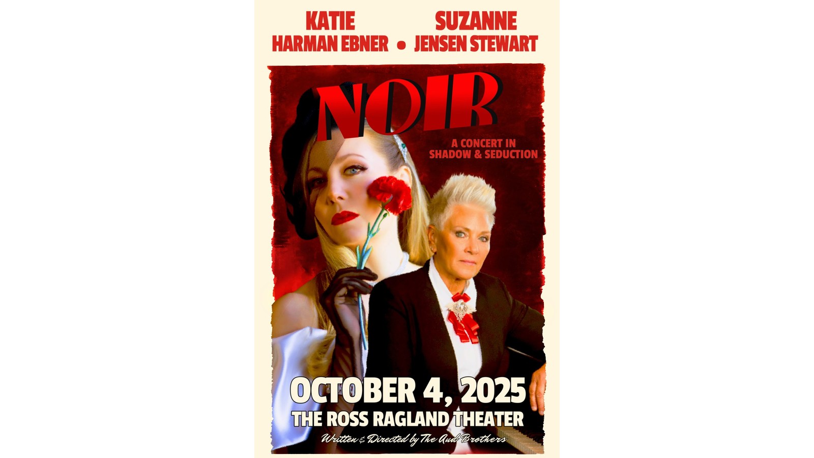 NOIR — Katie Harman Ebner and Suzanne Jensen Stewart, October 4 at the Ross Ragland Theater
