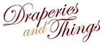 Draperies and Things