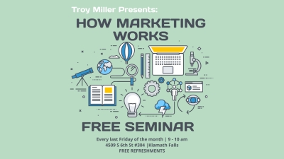 How Marketing Works | FREE SEMINAR | With Troy Miller